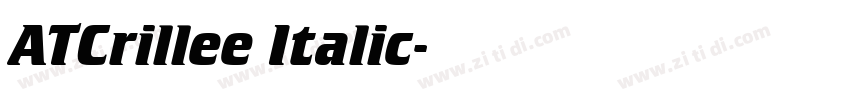 ATCrillee Italic字体转换 ATCrillee Italic字体转换